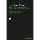 LA SOMBRA DE LA SOSPECHA