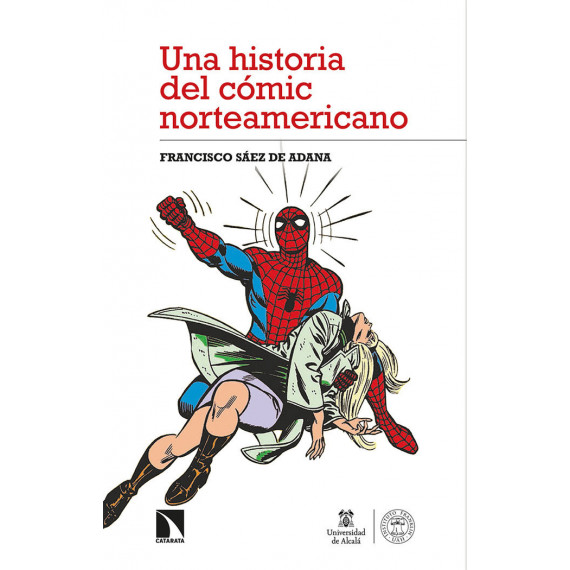 UNA HISTORIA DEL COMIC NORTEAMERICANO