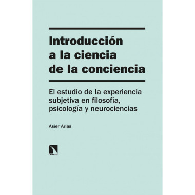 IntroducciÃƒÂ³n a la ciencia de la conciencia