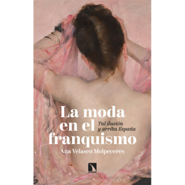 LA MODA EN EL FRANQUISMO