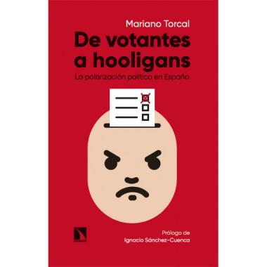 DE VOTANTES A HOOLIGANS