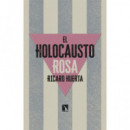 EL HOLOCAUSTO ROSA