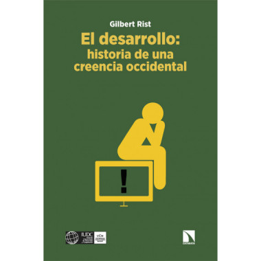 EL DESARROLLO: HISTORIA DE UNA CREENCIA OCCIDENTAL