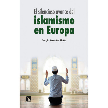 EL SILENCIOSO AVANCE DEL ISLAMISMO EN EUROPA