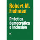 PRACTICA DEMOCRATICA E INCLUSION