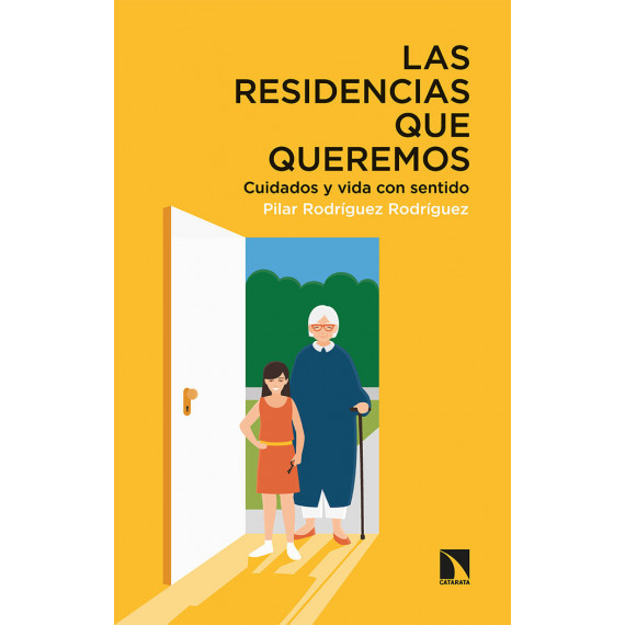 LAS RESIDENCIAS QUE QUEREMOS