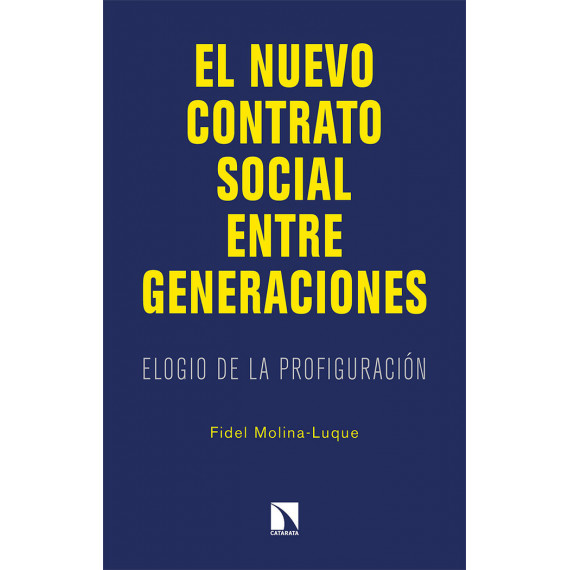 EL NUEVO CONTRATO SOCIAL ENTRE GENERACIONES