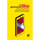 La generaciÃÂ³n Like