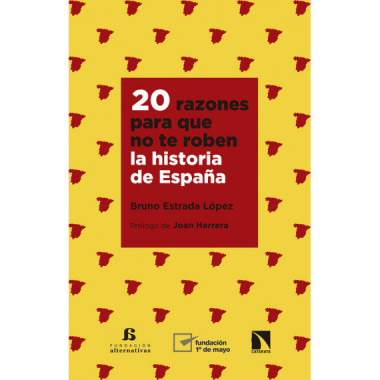 20 razones para que no te roben la historia de EspaÃƒÂ±a