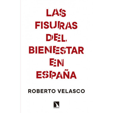 Las fisuras del bienestar en EspaÃƒÂ±a