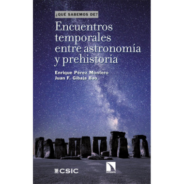 ENCUENTROS TEMPORALES ENTRE ASTRONOMIA Y PREHISTORIA