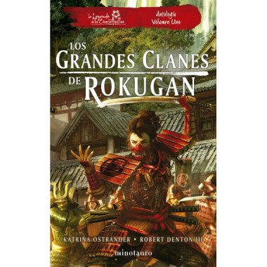 LOS GRANDES CLANES DE ROKUGAN ANTOLOGIA NÃ‚Âº 01