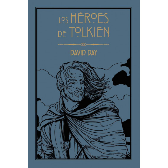 LOS HEROES DE TOLKIEN