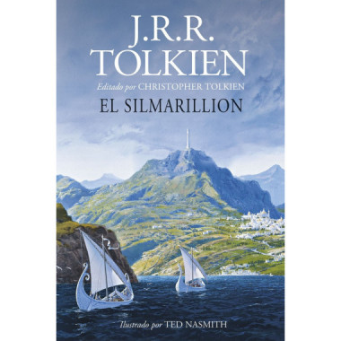 EL SILMARILLION. ILUSTRADO POR TED NASMITH (EDICIO