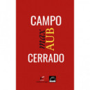 CAMPO CERRADO