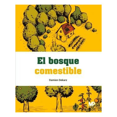 El bosque comestible