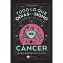 CANCER: TODO LO QUE ODIAS DE TU SIGNO Y TODAVIA NO SABES