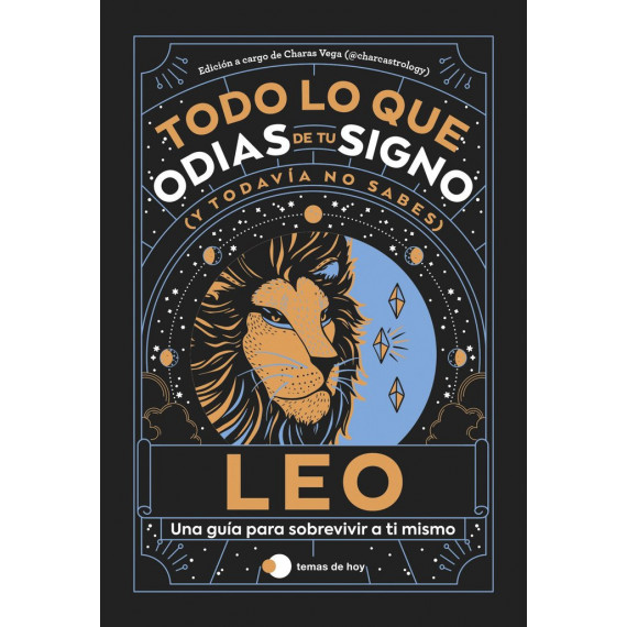 LEO: TODO LO QUE ODIAS DE TU SIGNO Y TODAVIA NO SABES