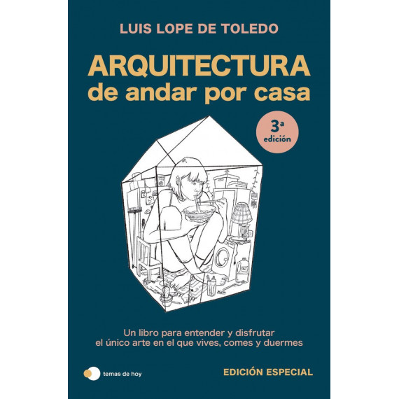 ARQUITECTURA DE ANDAR POR CASA (EDICION ESPECIAL)