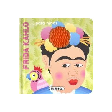 FRIDA KAHLO... PARA NÃƒÂ‘OS