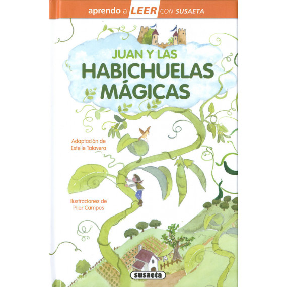 JUAN Y LAS HABICHUELAS MAGICAS