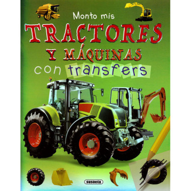 MONTO MIS TRACTORES Y MAQUINAS CON TRANSFERS