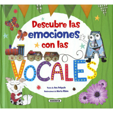 DESCUBRE LAS EMOCIONES CON LAS VOCALES