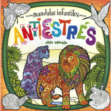 Mandalas infantiles antiestrÃƒÂ©s. Vida salvaje