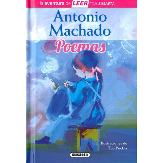 Antonio Machado. Poemas