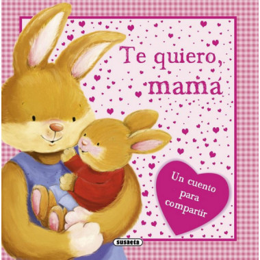 Te quiero, mamÃƒÂ¡