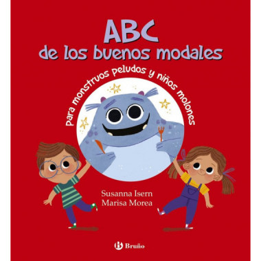 ABC DE LOS BUENOS MODALES PARA MONSTRUOS PELUDOS Y NIÃƒÂ‘OS MOLONES