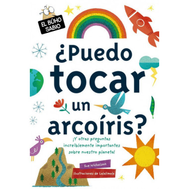 Ã‚Â¿Puedo tocar un arcoÃƒÂ­ris?