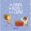 UN CUENTO UN BESITO Y A LA CAMA