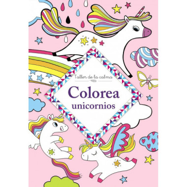 TALLER DE LA CALMA COLOREA UNICORNIOS