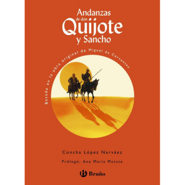 Andanzas de Don Quijote y Sancho