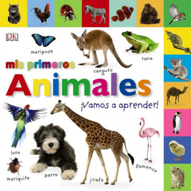 Mis primeros animales. Ã‚Â¡Vamos a aprender!