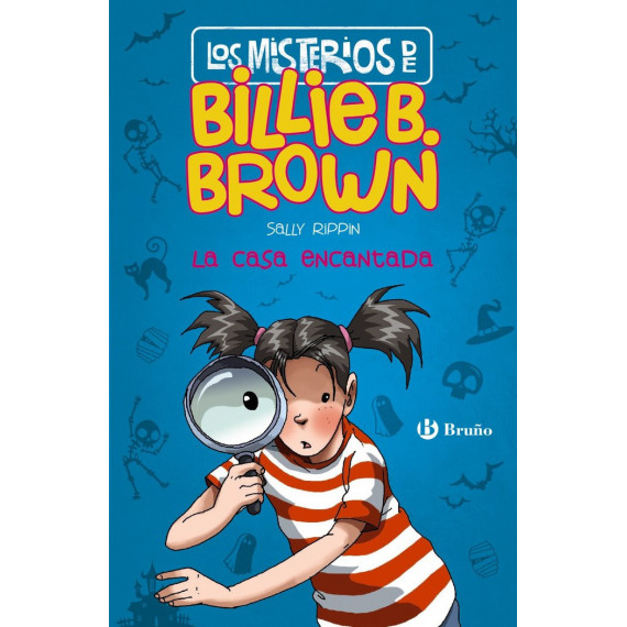 Los misterios de Billie B. Brown, 1. La casa encantada