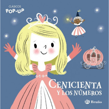 ClÃƒÂ¡sicos Pop-Up. Cenicienta y los nÃƒÂºmeros