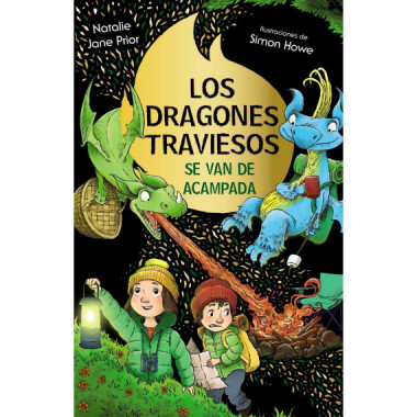 LOS DRAGONES TRAVIESOS 4 LOS DRAGONES TRAVIESOS SE VAN DE