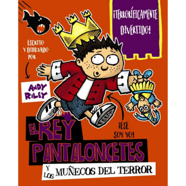 El rey Pantaloncetes y los muÃƒÂ±ecos del terror