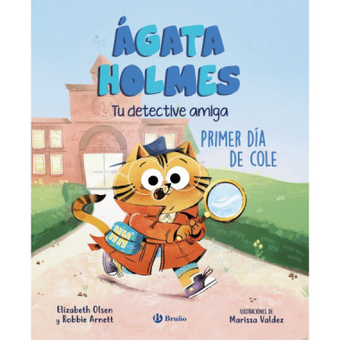 AGATA HOLMES 1. PRIMER DIA DE COLE