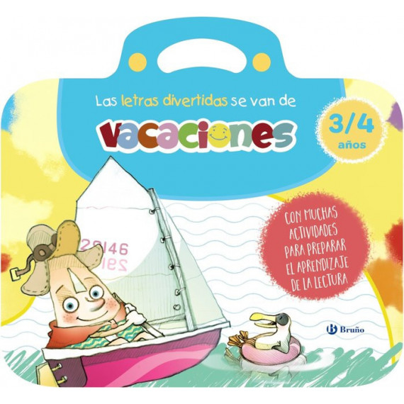 LAS LETRAS DIVERTIDAS SE VAN DE VACACIONES. 3-4 AÃÂOS