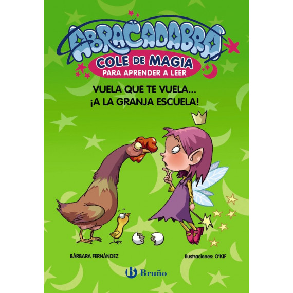 ABRACADABRA COLE DE MAGIA PARA APRENDER A LEER, 2. VUELA QU