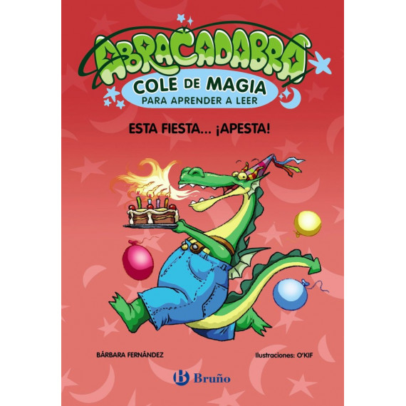 ABRACADABRA COLE DE MAGIA PARA APRENDER A LEER, 1. ESTA FIE