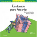 ChiquiCuento 9. Un duende para Roberto