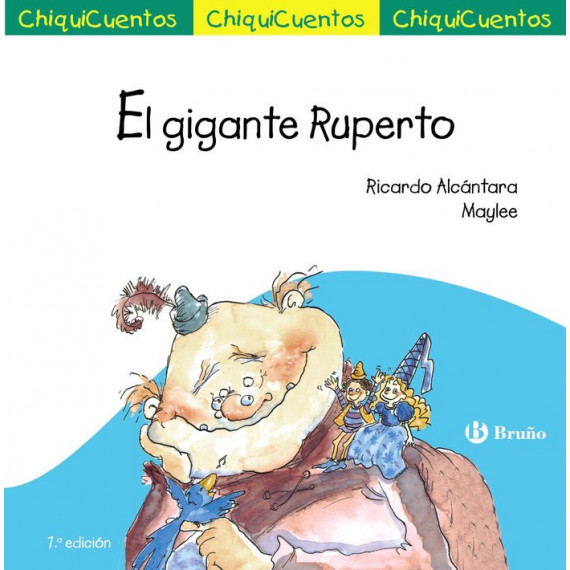 ChiquiCuento 14. El gigante Ruperto