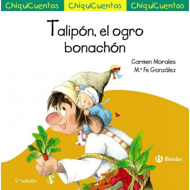 CHIQUICUENTO 24 TALIPON EL OGRO BONACHON