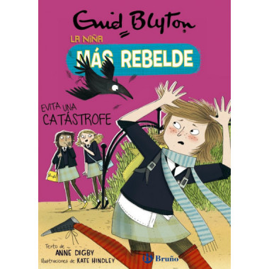 Enid Blyton. La niÃƒÂ±a mÃƒÂ¡s rebelde, 7. La niÃƒÂ±a mÃƒÂ¡s rebelde evita una catÃƒÂ¡strofe