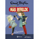 Enid Blyton. La niÃÂ±a mÃÂ¡s rebelde, 3. La niÃÂ±a mÃÂ¡s rebelde es monitora