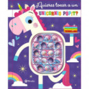 QUIERES TOCAR A UN UNICORNIO POPIT